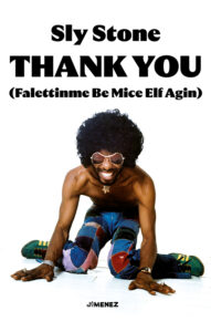 Sly Stone -Thank you